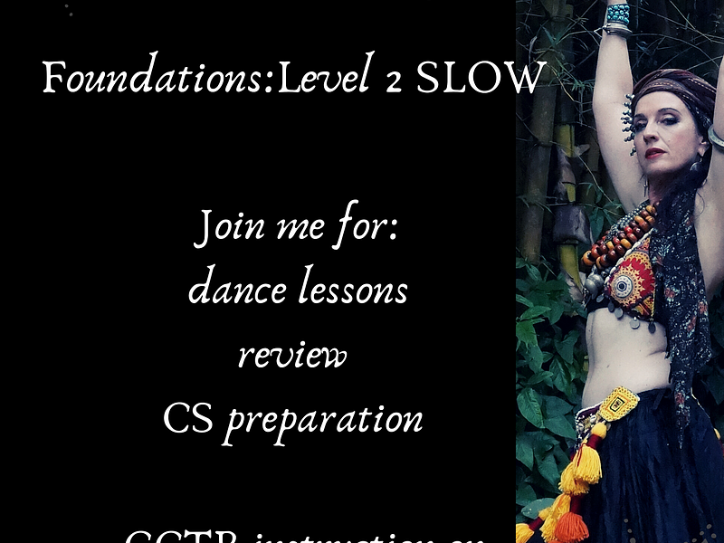 Dance Class: Foundations Level 2: SLOW